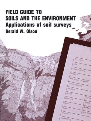 cover image of Field Guide to Soils and the Environment Applications of Soil Surveys